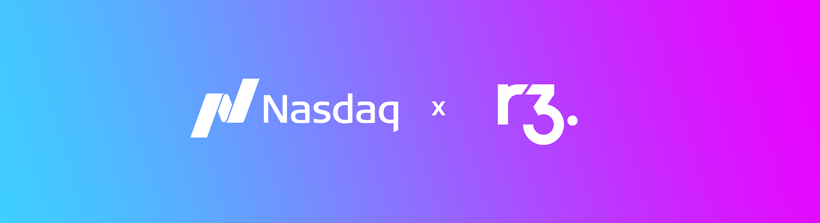 Nasdaq Collaborates with R3 to Build Solutions for Digital Assets Marketplaces