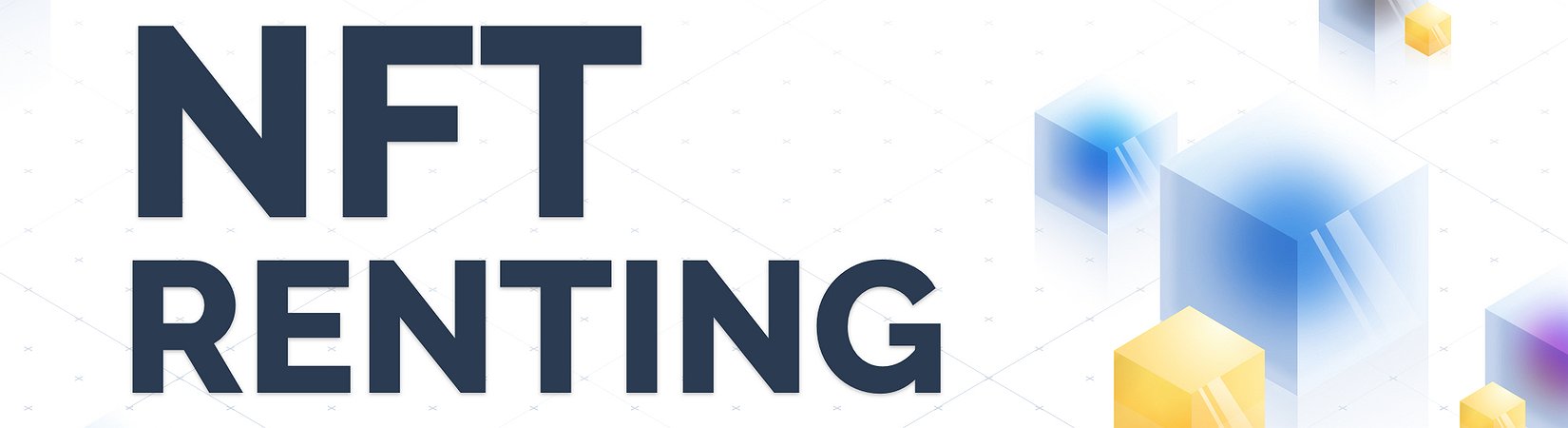 NFT Renting: A New Monetization Model for the Metaverse with IQ Protocol