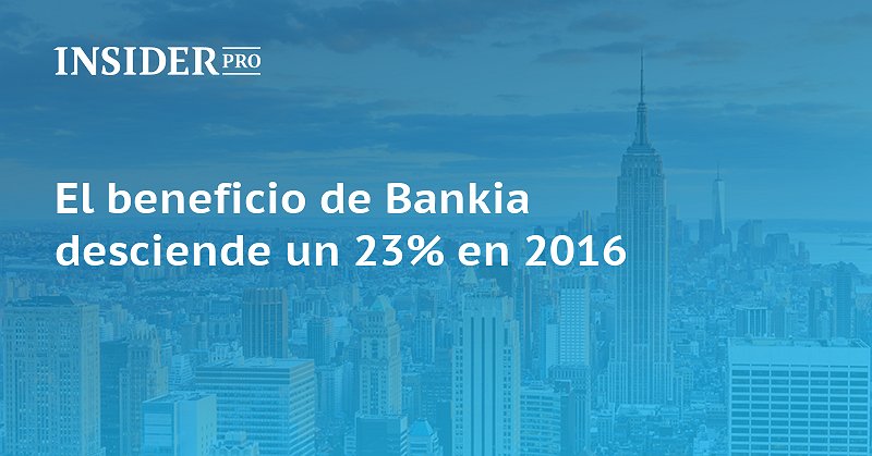 El beneficio de Bankia desciende un 23% en 2016 | Noticias | ihodl.com