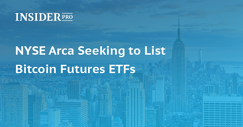 NYSE Arca Seeking to List Bitcoin Futures ETFs | News | ihodl.com