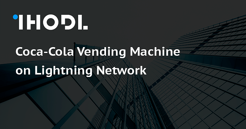 Coca-Cola Vending Machine on Lightning Network | News | ihodl.com
