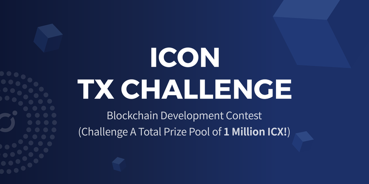 ICON to Hold a Large Blockchain Development Contest ‘ICON TX Challenge’