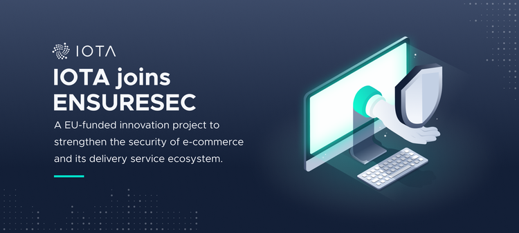 IOTA Joins EU-funded ENSURESEC Consortium
