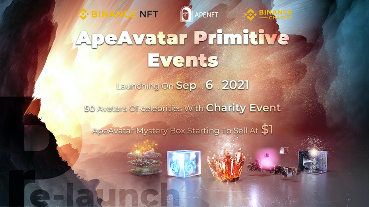Binance and APENFT Are to Cohost the ApeAvatar Charity Mystery Box Event on September 6