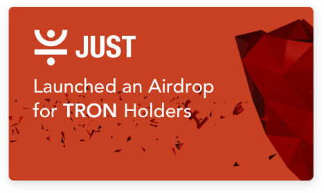 TRX Holders to Receive Bumper Airdrop of 218 Million JST Tokens