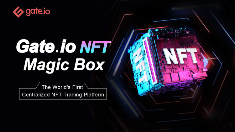 Gate.io Announces Its Public Chain, GateChain Will Enable Cross-Chain Interoperability For Gate.io NFT Magic Box