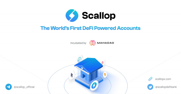 DeFi Neo-banking App Scallop is Set to Close Its $2.5m Seed Funding Round Led By Blackedge Capital