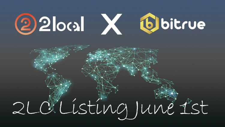 2local Native Coin 2LC Will Be Listed On Bitrue Exchange On The 1st Of June