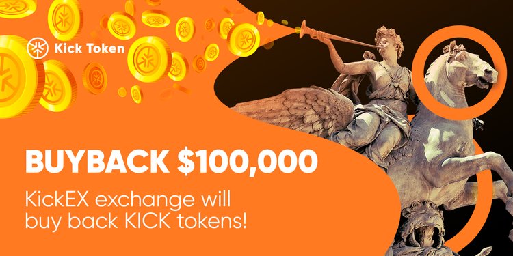 KickEX Exchange Will Buyback KickTokens at a Price of $0.00015 per Token