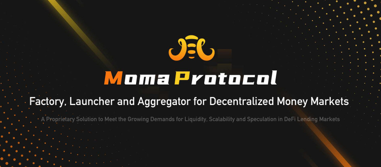 Moma Protocol Completes a $2.25 Million Round to Create Infinite Liquidity for Long-Tail DeFi Lending Markets