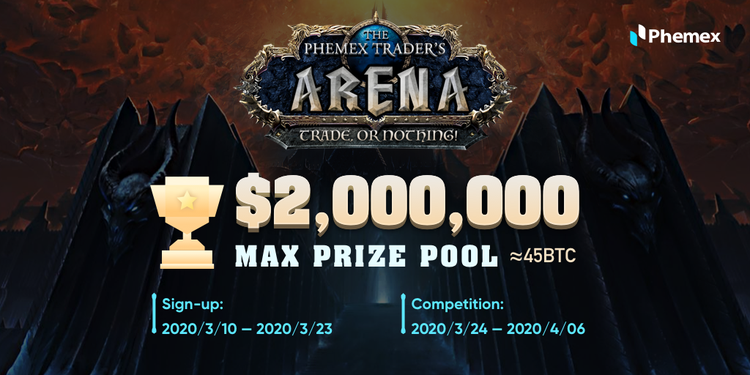 Phemex Will Start Trader’s Arena on Mar. 24th