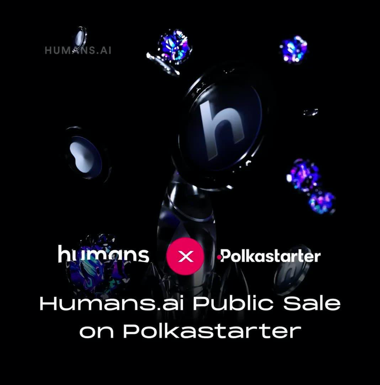 Human-Driven AI Venture Humans.ai Prepares for its IDO on Polkastarter